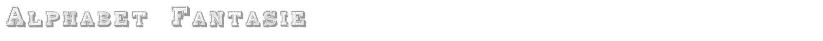 Alphabet Fantasie font preview